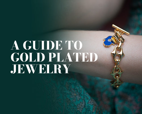 Modern Woman’s Guide To Gold-Plated Jewelry